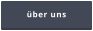 über uns